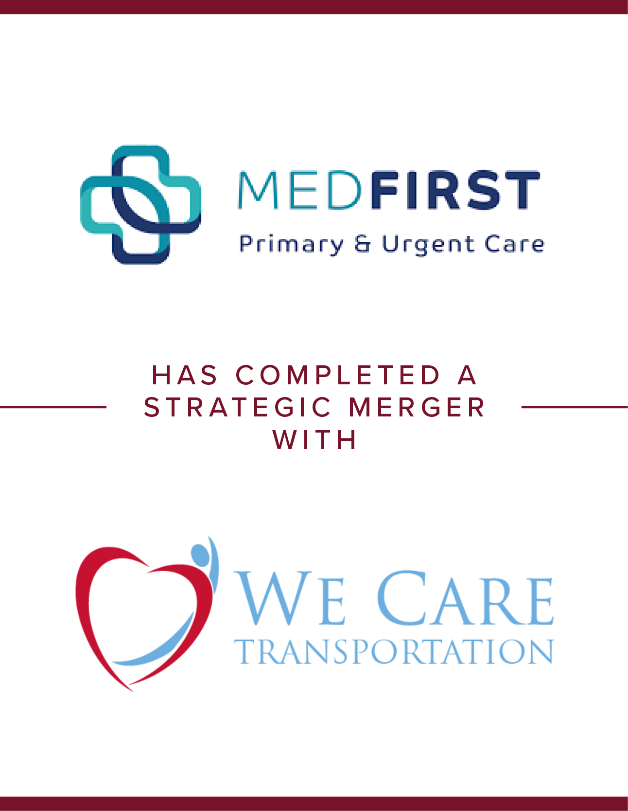 Medfirst Primary & Urgent Care Transaction Tombstone